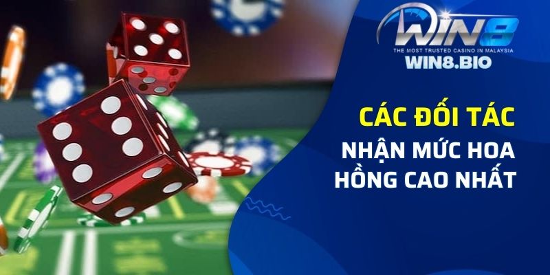 Đối tác sẽ được nhận mức hoa hồng cao nhất hiện nay